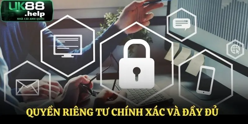 Tìm hiểu về quyền riêng tư chi tiết tại nhà cái